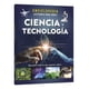 thumbnail image 1 of Libro Enciclopedia Ilustrada Para Niños Ciencia Y Tecnología, De Lexus, Vol. 1. Editorial Lexus Editores, Tapa Dura (2023), 1 of 2