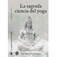 thumbnail image 1 of La Sagrada Ciencia Del Yoga, 1 of 2