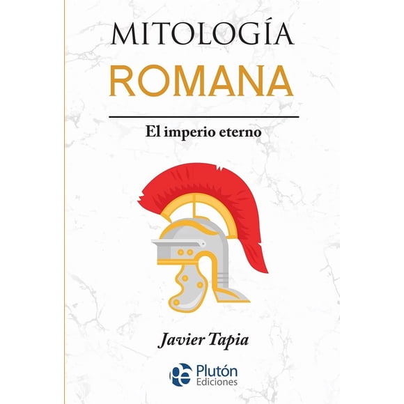 Mitología Romana - Javier Tapia
