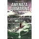 thumbnail image 1 of Amenaza Submarina, 1 of 2