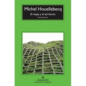 Anagrama - Mapa Y El Territorio - Houellebecq, Michel