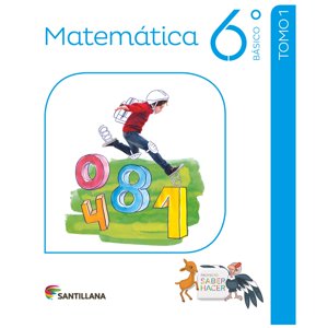 Santillana - Matemática 6º Básico Saber Hacer Pack