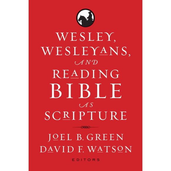 Libro 'Wesleyans Reading Bible' de Baylor University Press