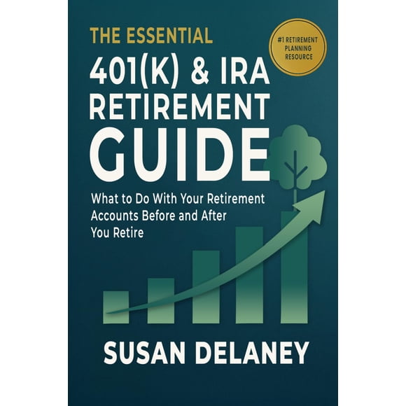 Libro publicado de forma independiente: La guía esencial de 401(k) e IRA