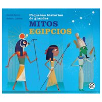 Editorial Guadal - Libro Pequeñas Historias Grandes Mitos Egipcio