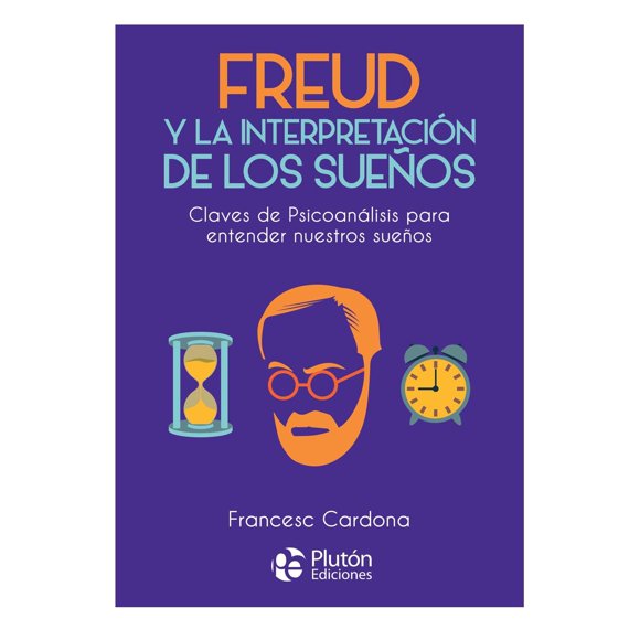 Freud y la Interpretación de Ls Sueños