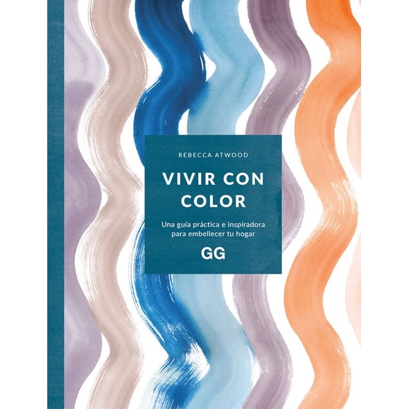 Vivir Con Color de Editorial Gustavo Gili