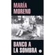 thumbnail image 1 of LIBRO Banco A La Sombra, 1 of 2