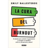 Penguin Random House - Libro Cura Del Burnout, La