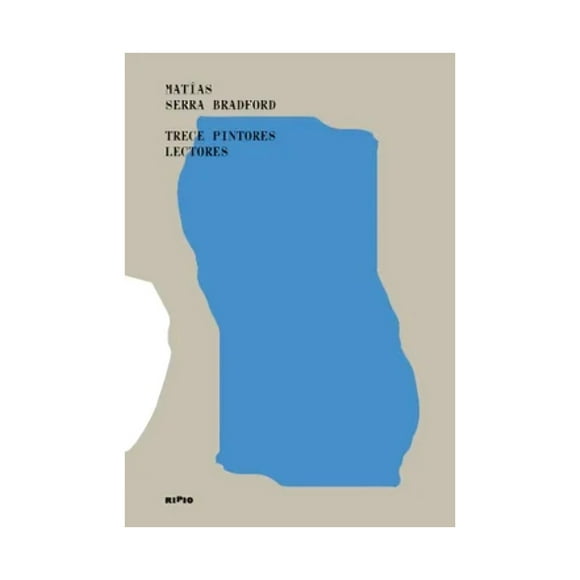 LIBRO TRECE PINTORES /MATÍAS SERRA BRADFORD