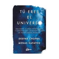 Gaia Ediciones - Libro Tu Eres El Universo Deepak Chopra