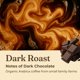 thumbnail image 3 of Grano integral orgánico Coffee Four Sigmatic Dark Roast, 355 ml, 3 of 4