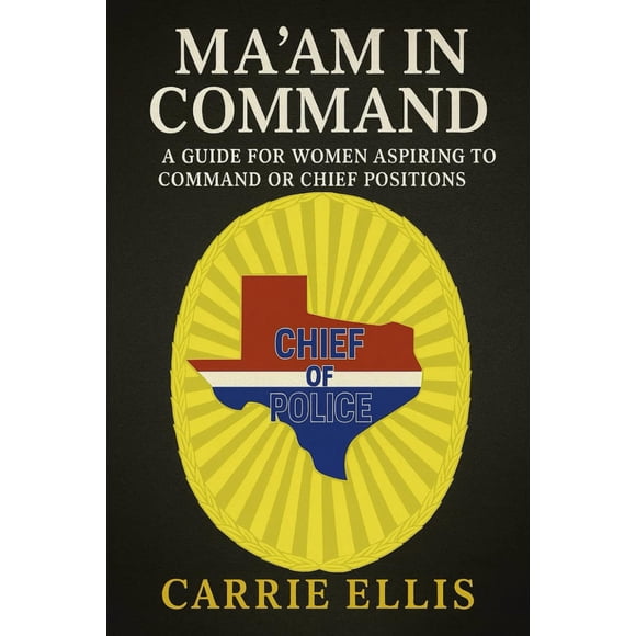 Libro publicado de forma independiente Ma’am In Command: Guía para mujeres que aspiran a puestos de mando o jefatura