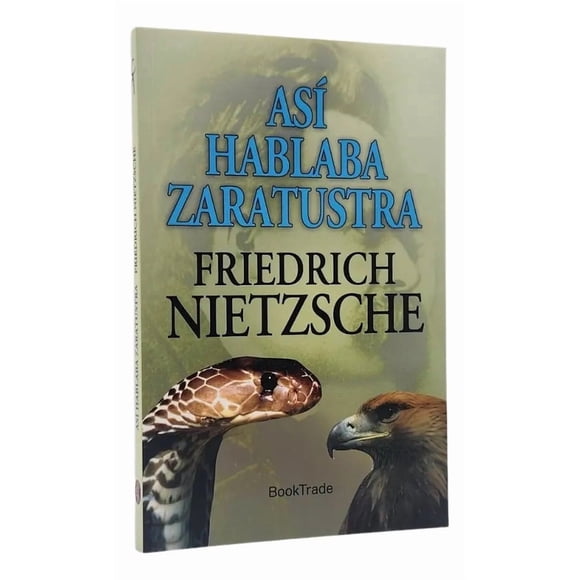 Así Hablaba Zaratustra - Friedrich Nietzsche