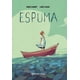 thumbnail image 1 of Espuma - Novela Gráfica - Ingrid Chabbert, 1 of 2