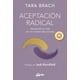 thumbnail image 1 of Libro Aceptación Radical - Tara Brach -, 1 of 2