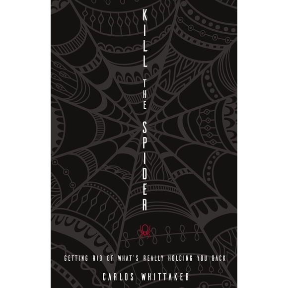HarperCollins Kill the Spider: Elimina lo que realmente te está frenando
