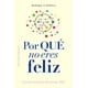 thumbnail image 4 of Por qué no eres feliz?, 4 of 4