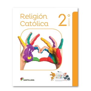 Santillana - Religión 2 Básico Saber Hacer