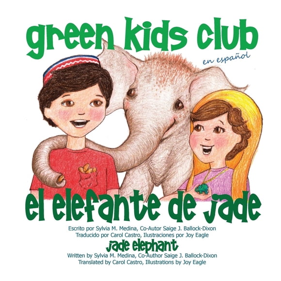 Libro Green Kids Club El Elefante de Jade (Edición en español)