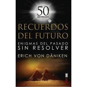 Libro Recuerdos Del Futuro - Erich Von Daniken - Edaf
