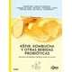 thumbnail image 2 of Kéfir, Kombucha Y  Otras Bebidas Probióticas, 2 of 4