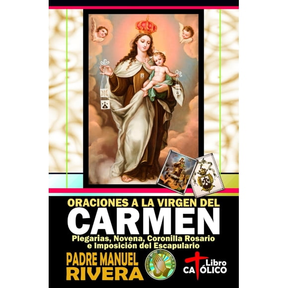 Libro Oraciones a la Virgen del Carmen Edición en español