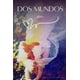 thumbnail image 1 of Libro Dos Mundos Un Corazón Dual (edición En Español), 1 of 1