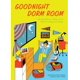 thumbnail image 1 of Ulysses Press – Goodnight Dorm Room: Todos los consejos que desearía haber recibido antes de ir a la universidad, 1 of 1