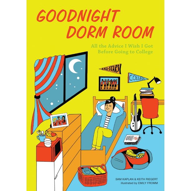 Ulysses Press – Goodnight Dorm Room: Todos los consejos que desearía haber recibido antes de ir a la universidad