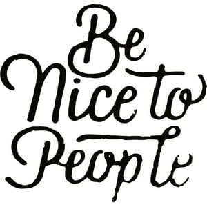 Rienda Libre Graphics - Decomural Be Nice To People Classroom Ws-46389