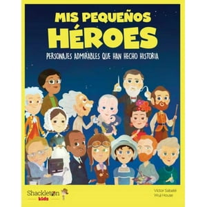 Victor Sabate - Libro Mis Pequeños Héroes