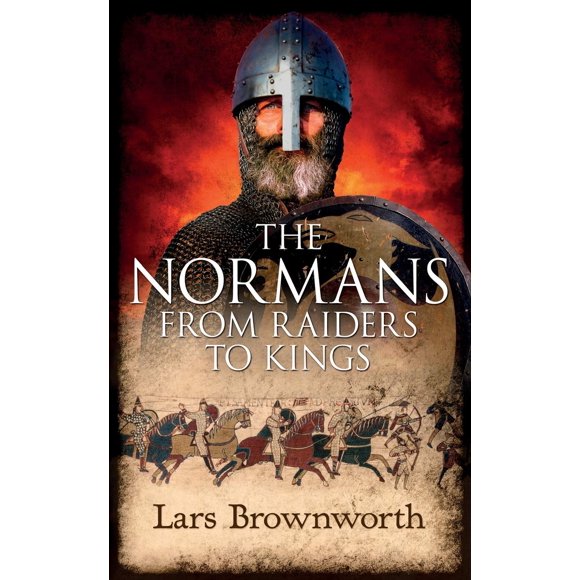 Crux Publishing – Los normandos: de saqueadores a reyes