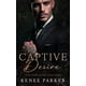 thumbnail image 1 of Libro: El deseo cautivo, los enemigos de los amantes, el romance de la mafia, los reyes irlandeses, 1 of 1