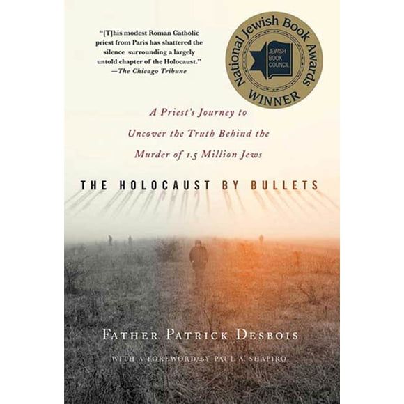 Libro St. Martin's Griffin: El Holocausto a balazos