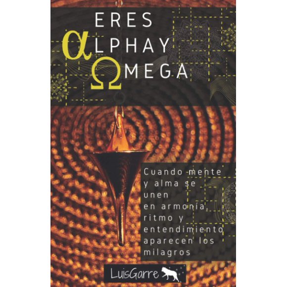 ERES ALFA Y OMEGA