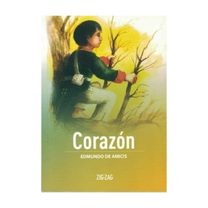 Zig-Zag - Libro Corazón - Edmundo De Amicis
