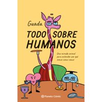 Planeta Comic - Libro Todo Sobre Humanos