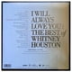 thumbnail image 2 of Whitney Houston | I Will Always Love You: Greatest Hits (2lp) | Vinilo, 2 of 3
