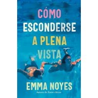 Urano - Libro Cómo Esconderse A Plena Vista - Emma Noyes