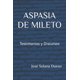 thumbnail image 1 of Libro Aspasia de Mileto Testimonios y discursos Edición en español, 1 of 1