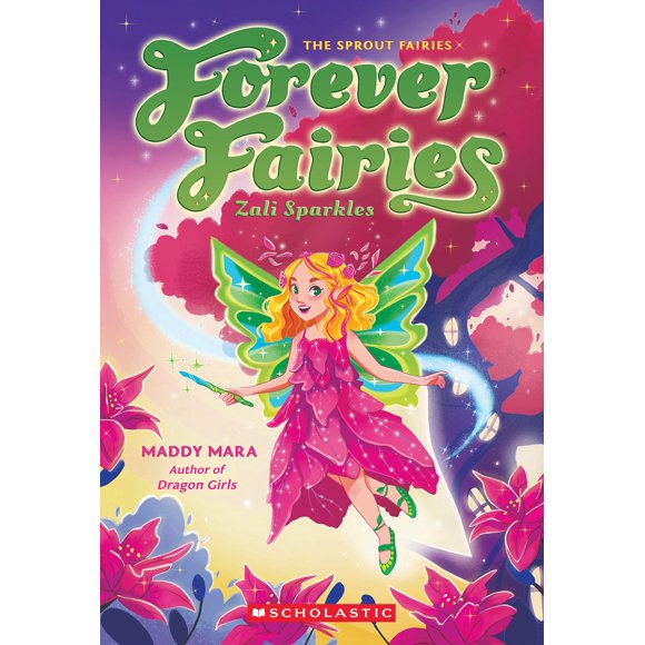 Zali Sparkles (Hadas Eternas #4) - Scholastic