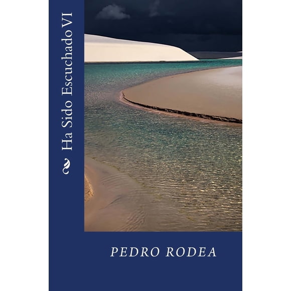 Libro CREATESPACE Ha Sido Escuchado VI, edición en español