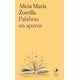 thumbnail image 1 of LIBRO Palabras En Apuros - ALICIA ZORRILLA, 1 of 2