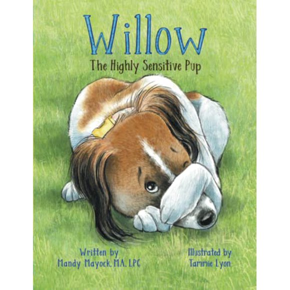 Libro Willow, el cachorro altamente sensible de Mandy Mayock