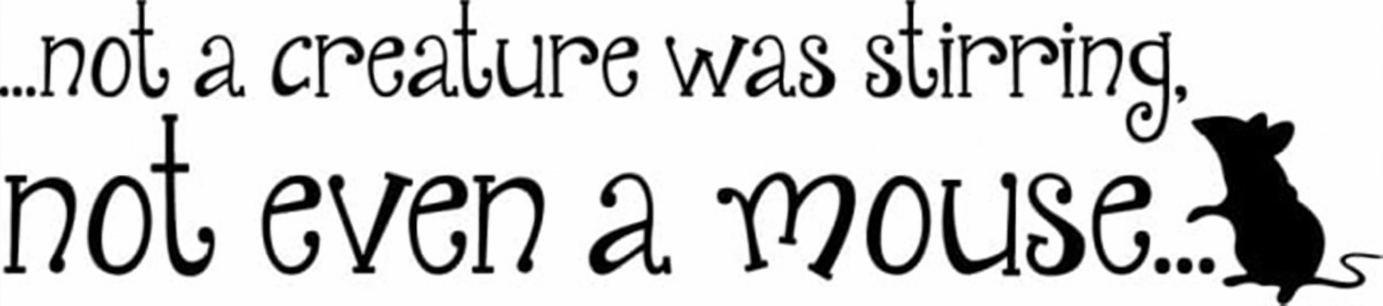 Rienda Libre Graphics - Decomural Not Even A Mouse Christmas Ws-50031