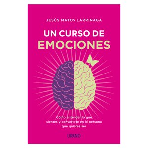Ediciones Urano - Libro Un Curso De Emociones