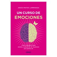 Ediciones Urano - Libro Un Curso De Emociones