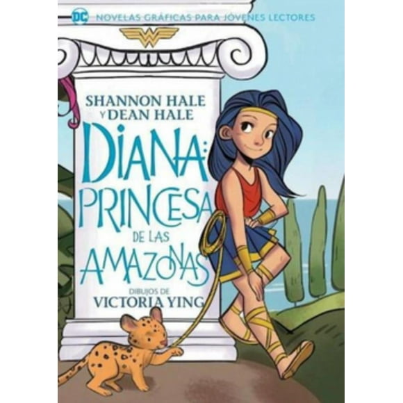 Libro Diana: Princesa De Las Amazonas. Jovenes Lectores