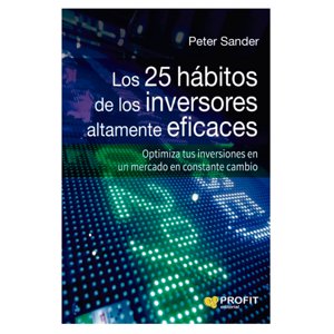 Profit Editorial - Libro Los 25 Habitos De Los Inversores Altamente Eficaces